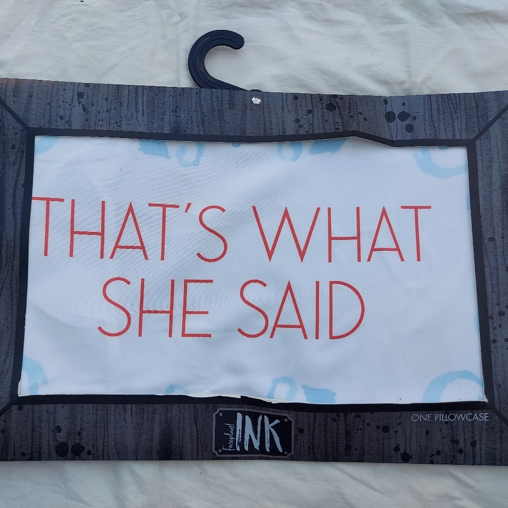 That's What She Said Faceplant Ink Pillow Case